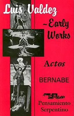 Raná díla: Actos, Bernabe a Pensamiento Serpentino - Early Works: Actos, Bernabe & Pensamiento Serpentino