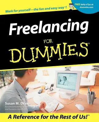 Volná tvorba pro hlupáky - Freelancing for Dummies