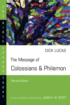 Poselství Kolosanům a Filemonovi - The Message of Colossians & Philemon