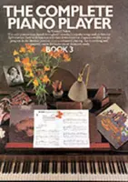 Kompletní klavírista - Kniha 3 - Complete Piano Player - Book 3