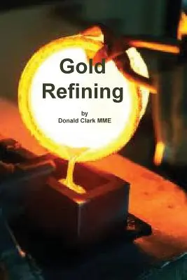 Rafinace zlata - Gold Refining