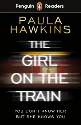 Penguin Readers Level 6: Dívka ve vlaku (ELT Graded Reader) - Penguin Readers Level 6: The Girl on the Train (ELT Graded Reader)