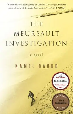 Meursaultovo vyšetřování - The Meursault Investigation