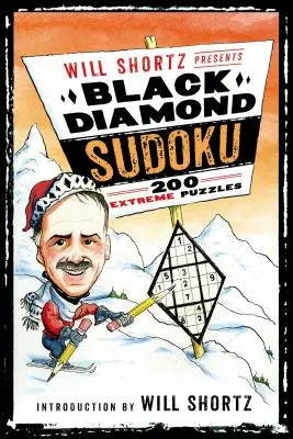 Will Shortz představuje Black Diamond Sudoku: 200 extrémních hlavolamů - Will Shortz Presents Black Diamond Sudoku: 200 Extreme Puzzles