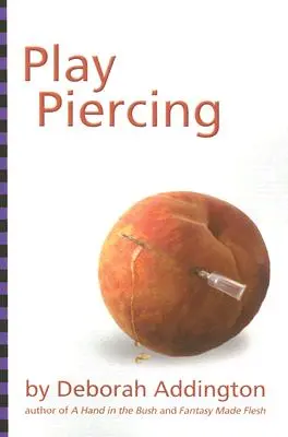 Hrátky s piercingem - Play Piercing