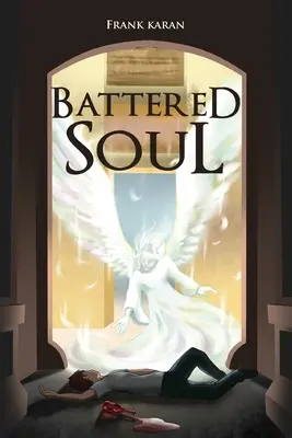 Zbitá duše - Battered Soul