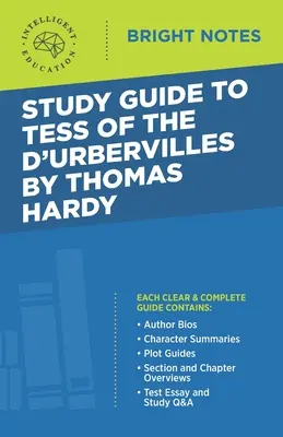 Studijní příručka k Tess d'Urbervillské od Thomase Hardyho - Study Guide to Tess of d'Urbervilles by Thomas Hardy