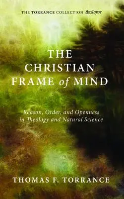 Křesťanský rámec mysli - The Christian Frame of Mind