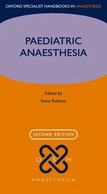 Dětská anestezie - Paediatric Anaesthesia