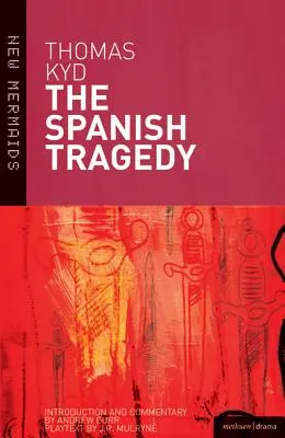 Španělská tragédie - The Spanish Tragedy