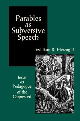 Podobenství jako podvratná řeč - Parables As Subversive Speech