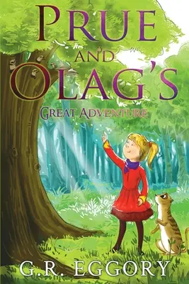 Velké dobrodružství Prue a Olaga - Prue and Olag's Great Adventure