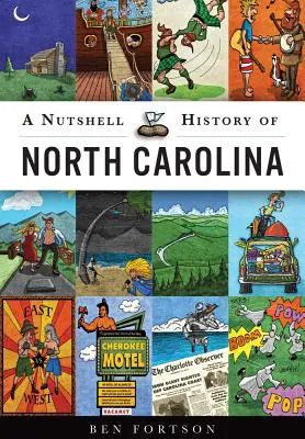 Historie Severní Karolíny v kostce - A Nutshell History of North Carolina