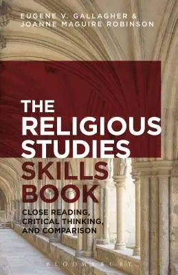Religionistické dovednosti: Kniha: Čtení zblízka, kritické myšlení a srovnávání - Religious Studies Skills Book: Close Reading, Critical Thinking, and Comparison