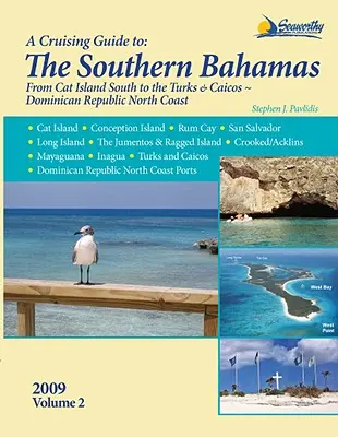 Cestovní průvodce po jižních Bahamách - A Cruising Guide to the Southern Bahamas