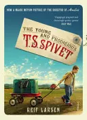 Mladý a zámožný TS Spivet - Young and Prodigious TS Spivet
