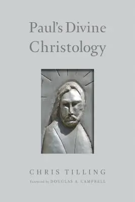 Pavlova božská christologie - Paul's Divine Christology