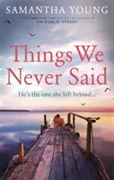 Věci, které jsme nikdy neřekli - Things We Never Said