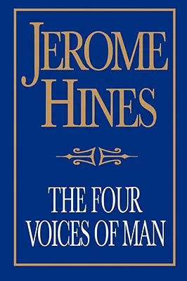 Čtyři hlasy člověka - The Four Voices of Man