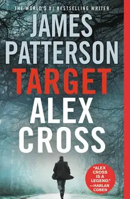 Cílová skupina: Alex Cross - Target: Alex Cross