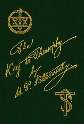 Klíč k teosofii - The Key To Theosophy