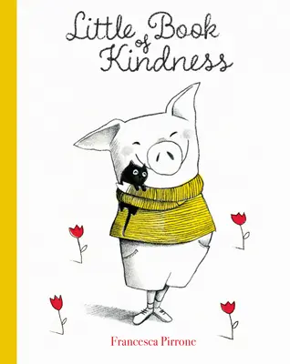 Malá kniha laskavosti - Little Book of Kindness