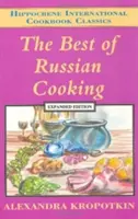 To nejlepší z ruské kuchyně - The Best of Russian Cooking