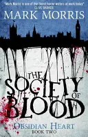 Společnost krve: Obsidiánové srdce Kniha 2 - The Society of Blood: Obsidian Heart Book 2