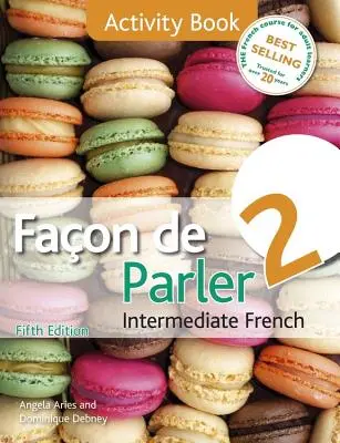 Facon de Parler 2 5ED - Kniha aktivit - Facon de Parler 2 5ED - Activity Book