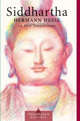 Siddhártha: Nový překlad - Siddhartha: A New Translation