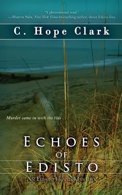 Ozvěny Edista - Echoes of Edisto