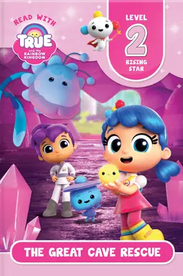 Čtěte s Pravdou: Velká jeskynní záchrana (úroveň 2: Vycházející hvězda) - Read with True: The Great Cave Rescue (Level 2: Rising Star)