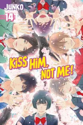 Líbej ho, ne mě 14 - Kiss Him, Not Me 14