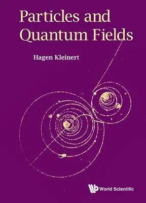 Částice a kvantová pole - Particles and Quantum Fields