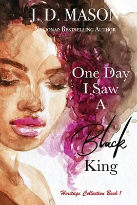 Jednoho dne jsem viděl černého krále - One Day I Saw A Black King