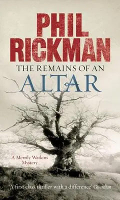 Zbytky oltáře: Záhada Merrily Watkinsové - Remains of an Altar: A Merrily Watkins Mystery