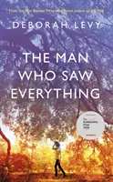 Muž, který viděl všechno - Man Who Saw Everything