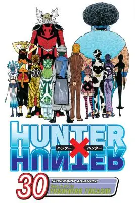 Hunter X Hunter, svazek 30, 30 - Hunter X Hunter, Vol. 30, 30