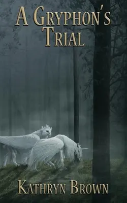 Gryfí soud - A Gryphon's Trial
