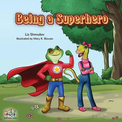 Být superhrdinou - Being a Superhero
