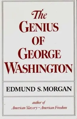 Génius George Washingtona - The Genius of George Washington