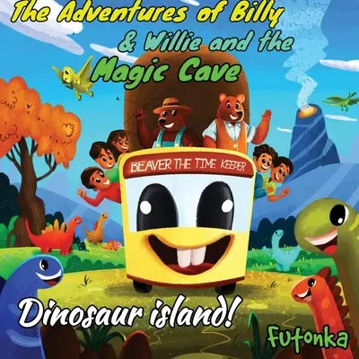 Dobrodružství Billyho a Willieho a kouzelné jeskyně - Dinosauří ostrov - The Adventures of Billy & Willie and the magic cave- Dinosaur island