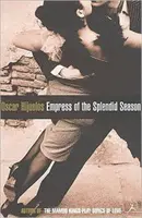 Císařovna nádherné sezóny - Empress of the Splendid Season