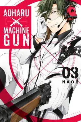 Aoharu X Machinegun, svazek 3 - Aoharu X Machinegun, Volume 3