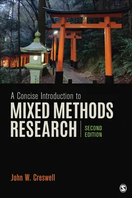 Stručný úvod do výzkumu smíšenými metodami - A Concise Introduction to Mixed Methods Research