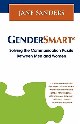 Gendersmart - Řešení komunikační hádanky mezi muži a ženami - Gendersmart - Solving the Communication Puzzle Between Men and Women