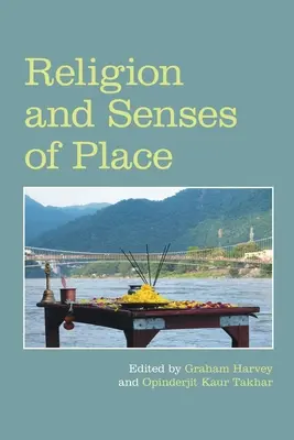 Náboženství a smysly místa - Religion and Senses of Place