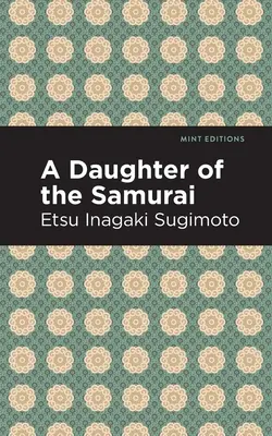 Dcera samuraje - A Daughter of the Samurai