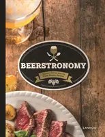 Beerstronomie - lahodná jídla z nejlepších belgických pivovarů - Beerstronomy - Delicious Dishes From Belgium's Finest Brewers