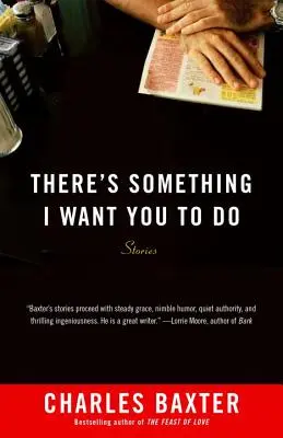 Je tu něco, co chci, abys udělal: Příběhy - There's Something I Want You to Do: Stories